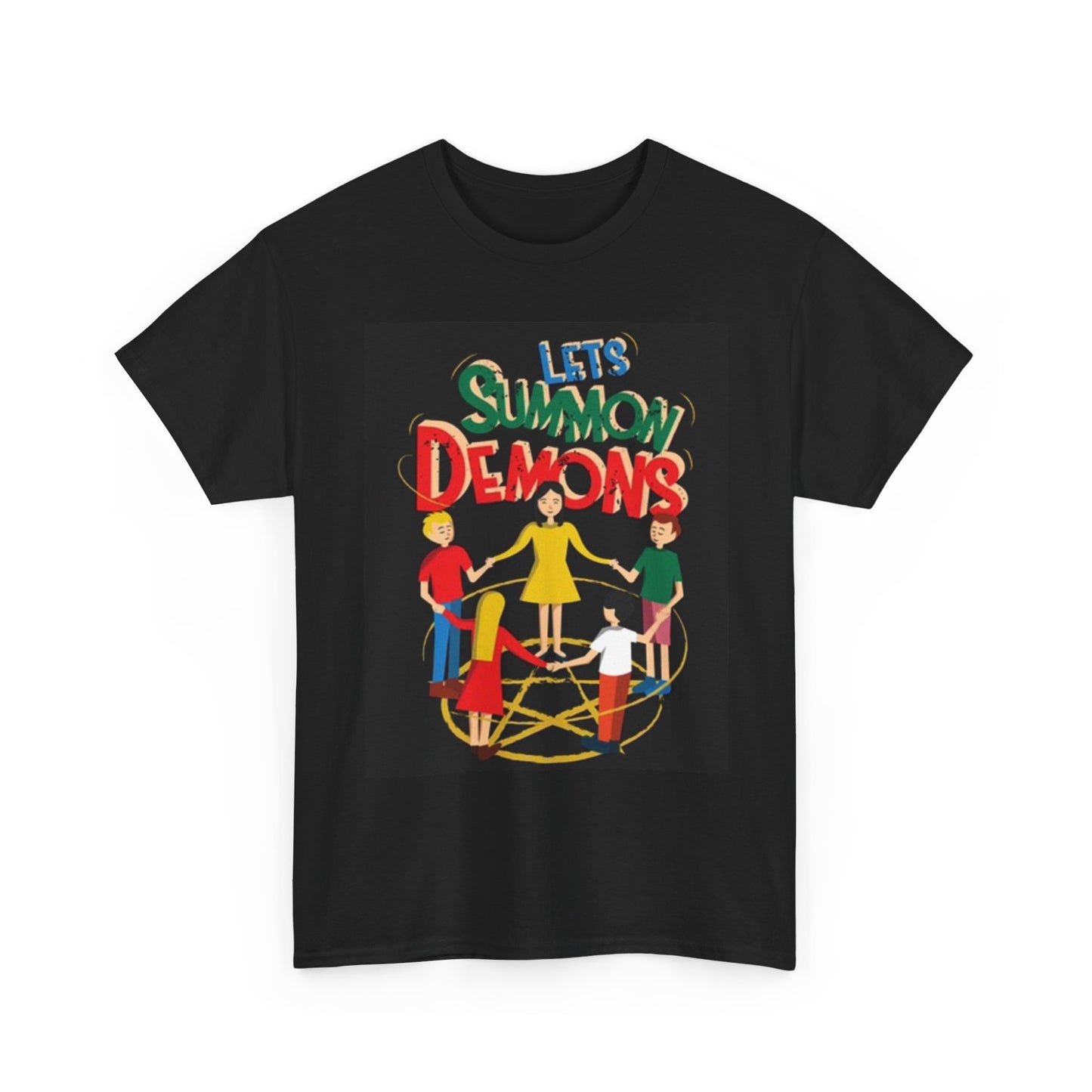Let's Summon Demons Graphic T Shirt Funny Unisex Heavy Cotton Tee