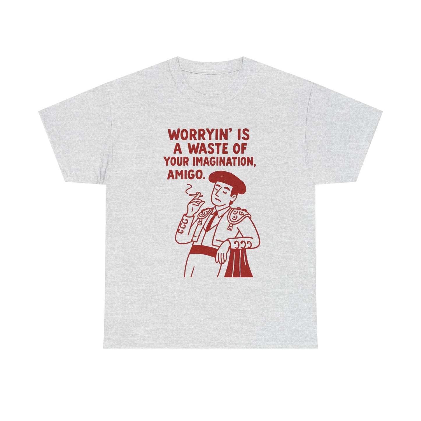 Worrying Is A Waste Of Your Imagination Graphic T Shirt NEW ADULT TEE VINTAGE