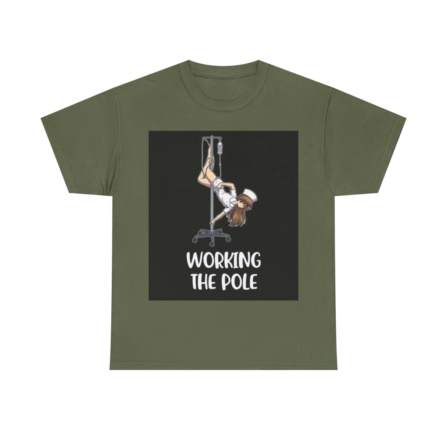 Nurse Working The Pole Funny Graphic T Shirt Doctor Unisex Heavy Cotton Tee