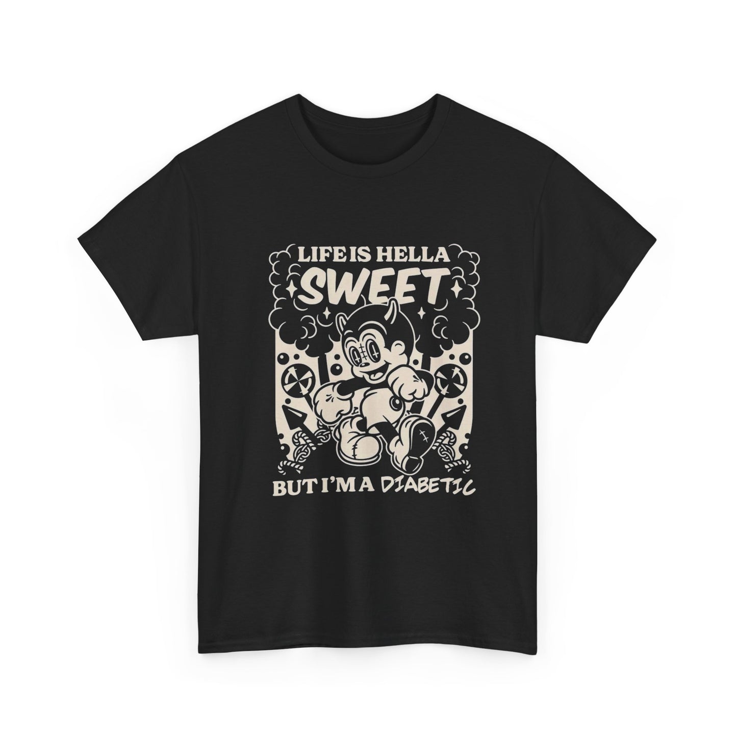 Life Is Sweet But I'm A Diabetic Graphic T Shirt Unisex Heavy Cotton Tee