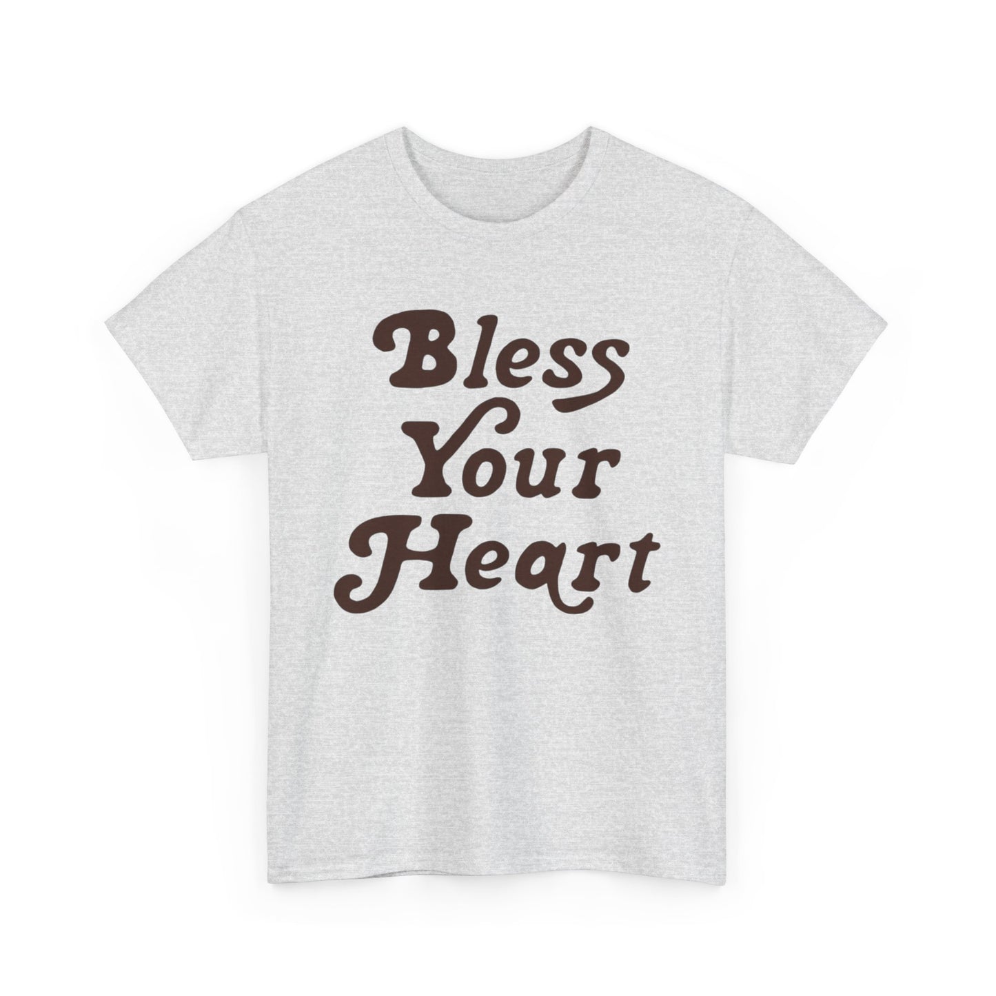 Bless Your Heart Graphic T Shirt Funny Southern Terms Unisex Heavy Cotton Tee