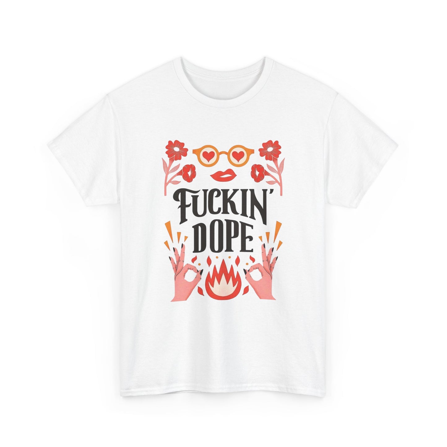 Fricking Dope Graphic T Shirt NEW ADULT Heavy Cotton Tee
