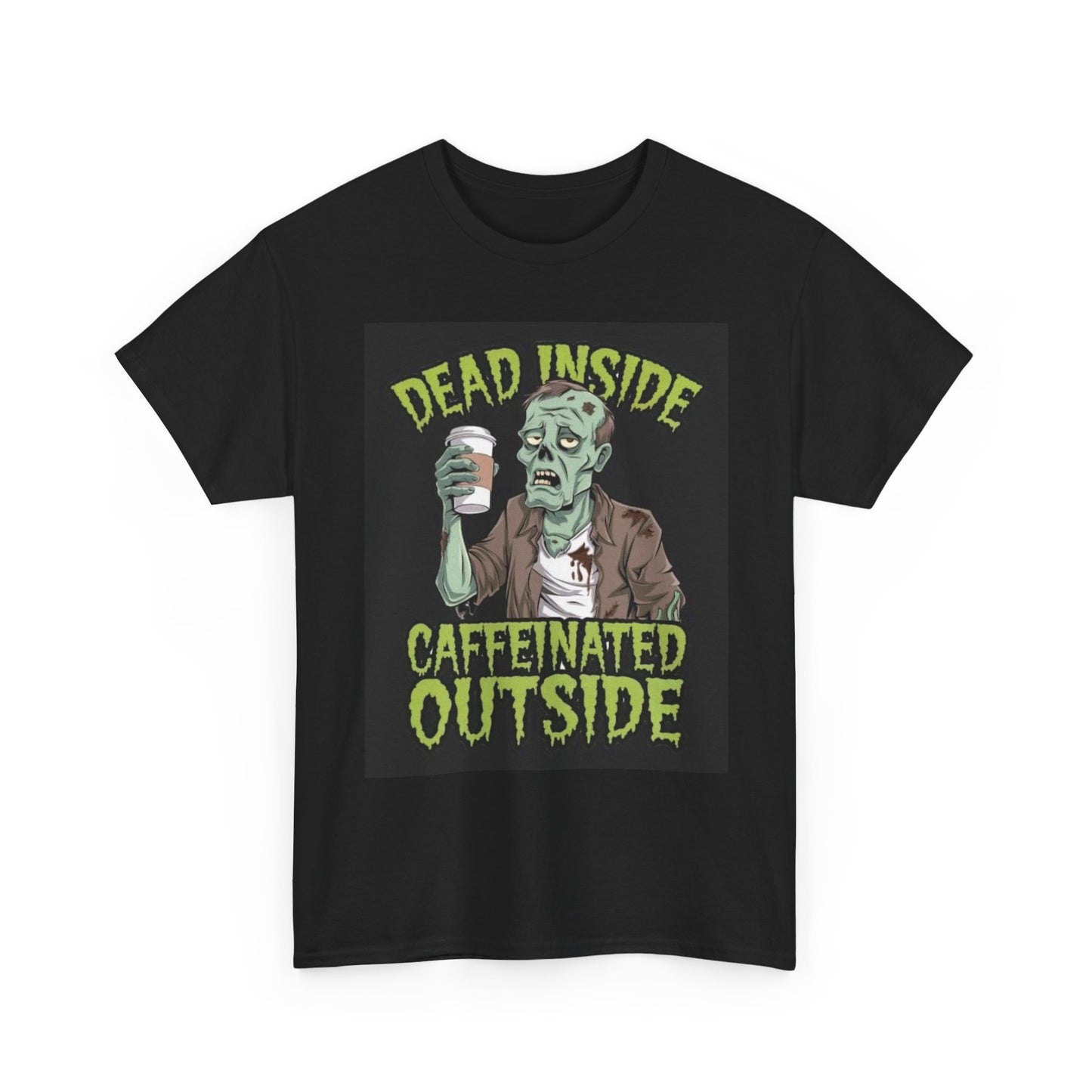 Dead Inside Caffeinated Outside Graphic T Shirt Vintage Funny Retro Heavy Cotton