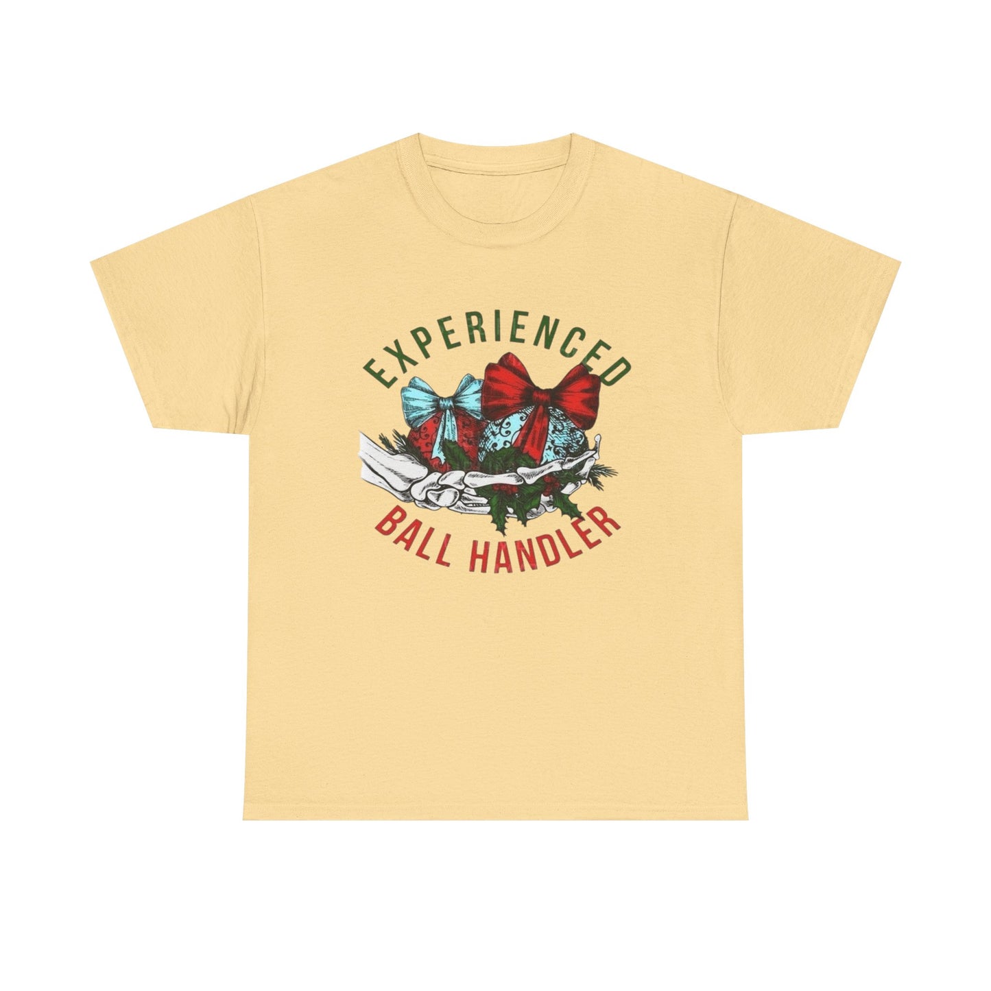 Experienced Ball Handler Christmas Graphic T Shirt Unisex NEW Heavy Cotton Tee
