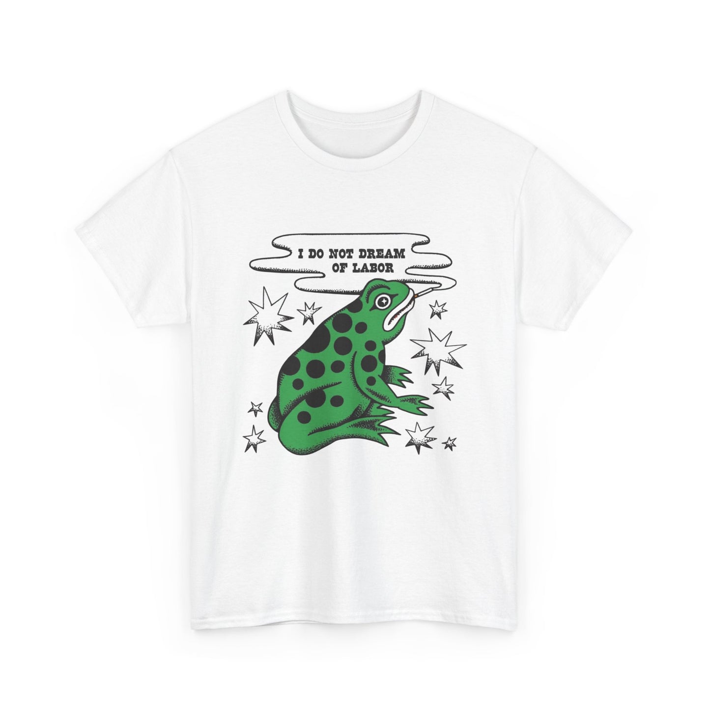 I Do Not Dream Of Labor Vintage Frog Graphic T Shirt NEW ADULT Tee