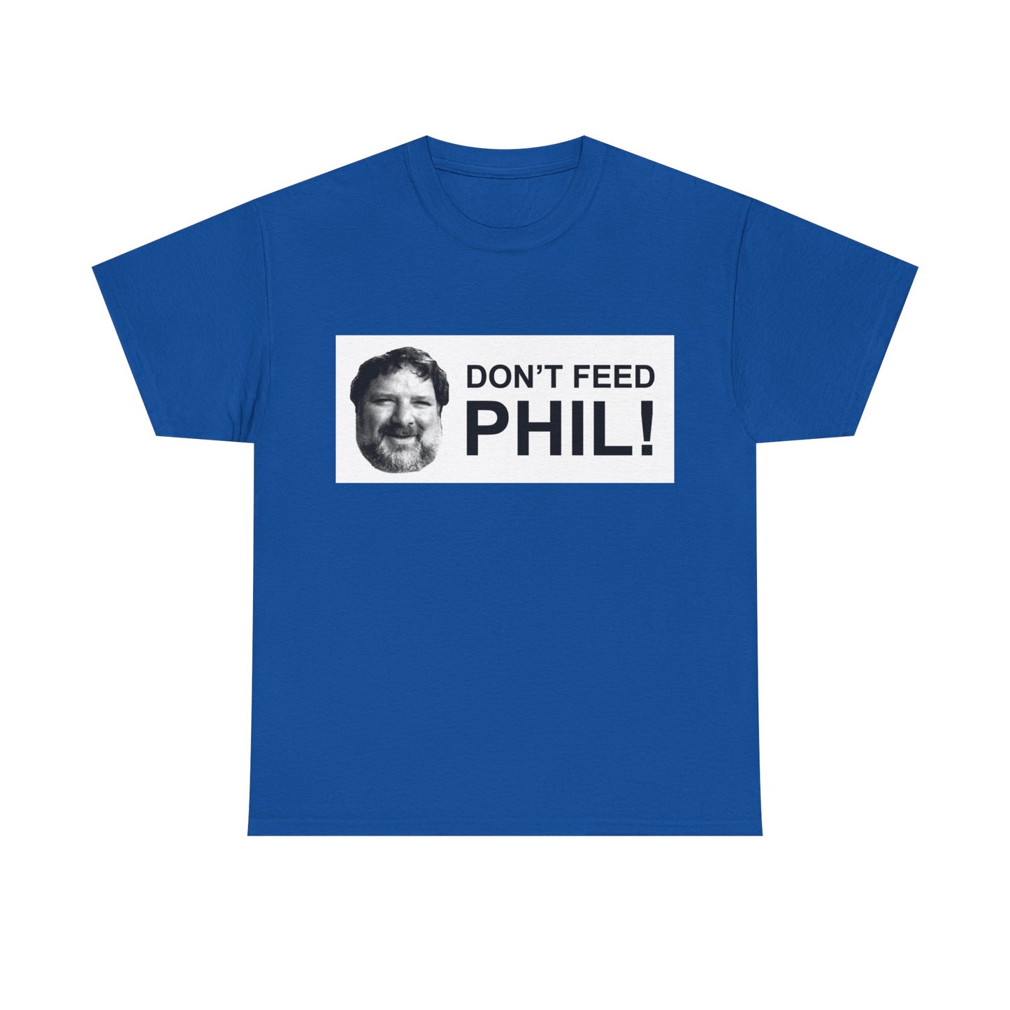 Viva La Bam 90s Don't Feed Phil Graphic T Shirt Unisex Adults NEW