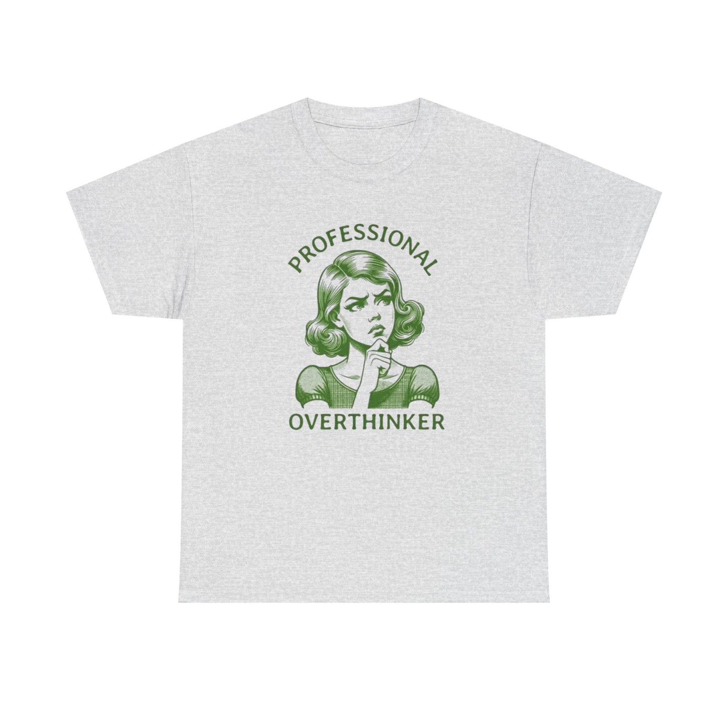 Professional Overthinker Funny T Shirt Unisex Heavy Cotton Tee