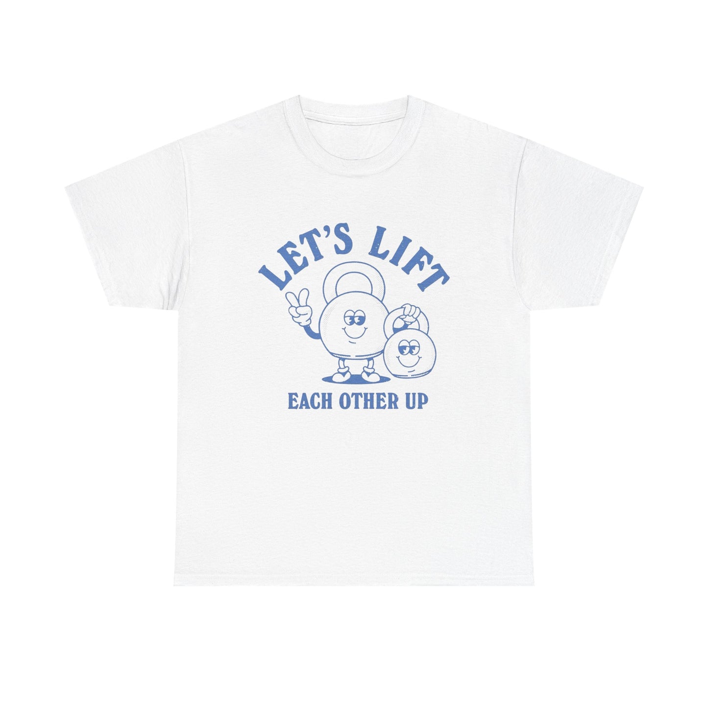 Lets Lift Gym Gear Graphic T Shirt Unisex Heavy Cotton Tee