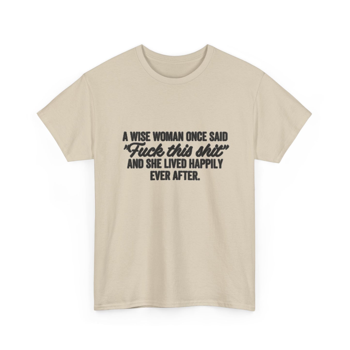 A Wise Women Funny Jokes Mom Graphic T Shirt NEW Unisex Heavy Cotton Tee