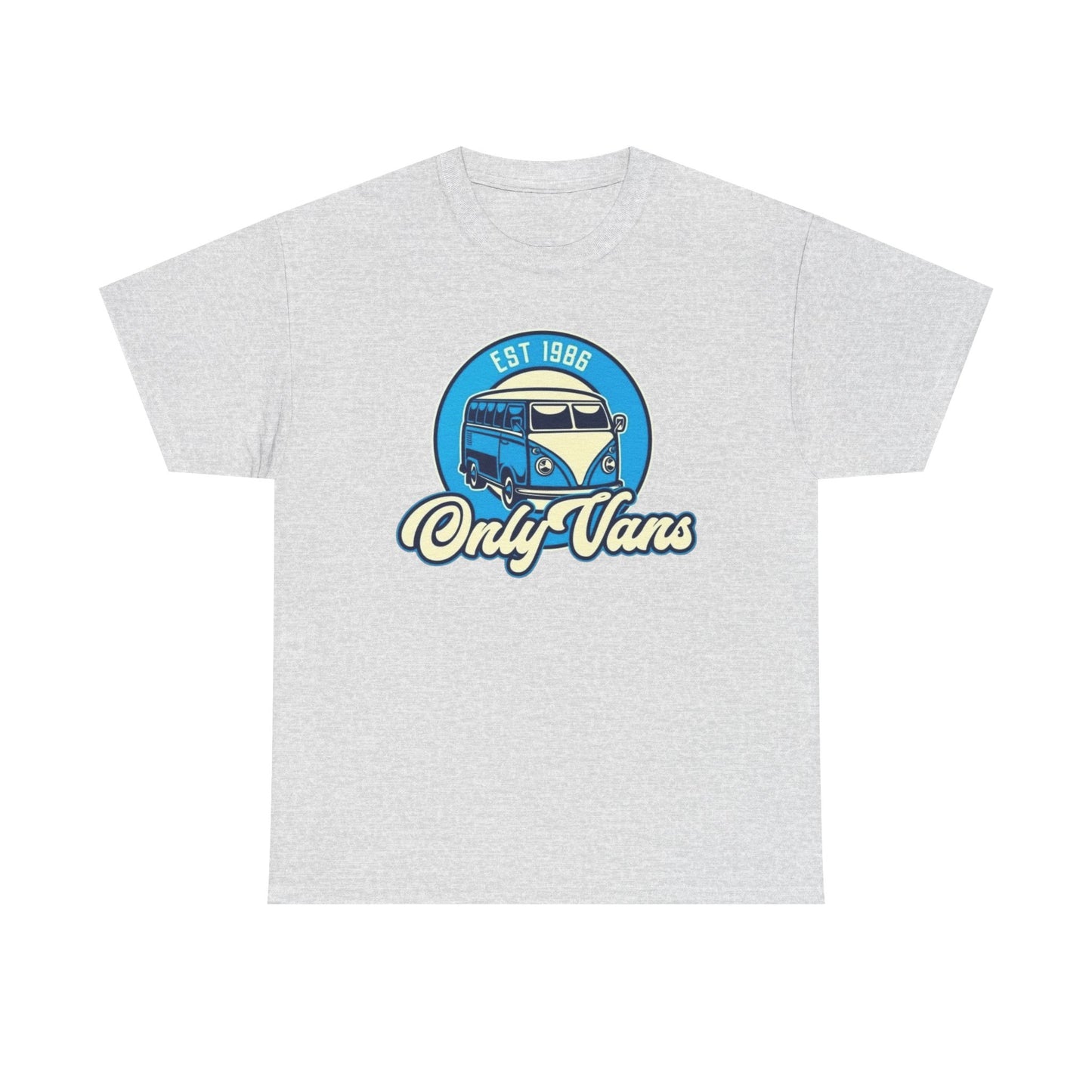 Only Vans Funny Retro T Shirt Graphic Unisex Heavy Cotton Tee NEW GIFT