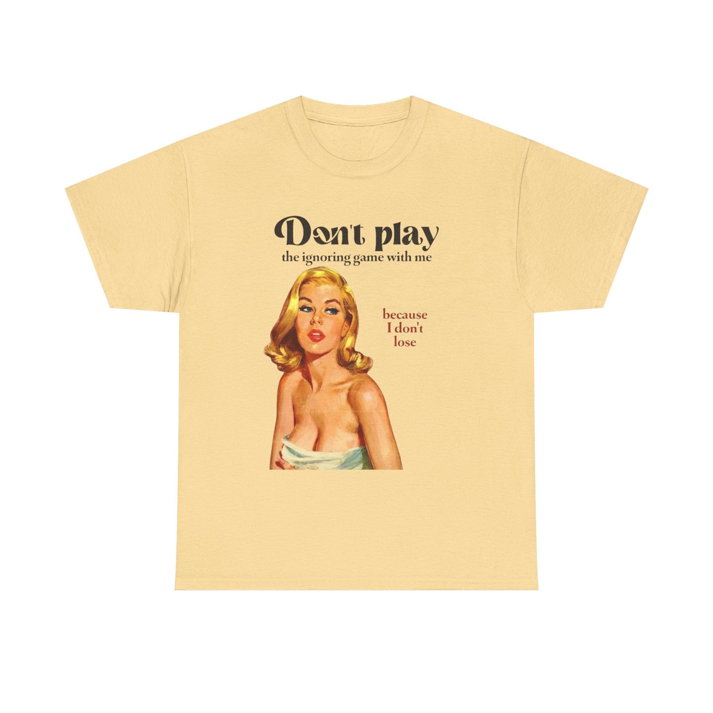 Don't Play With Me Graphic T-Shirt Women's Heavy Comfy Cotton Tee