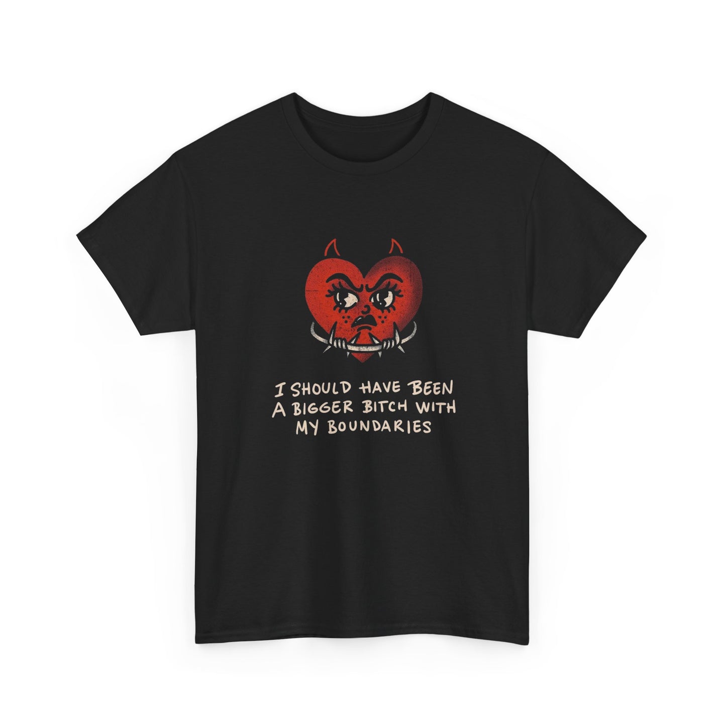 Should Have Been A Bigger Bitch Graphic T Shirt NEW ADULT Heavy Cotton Tee