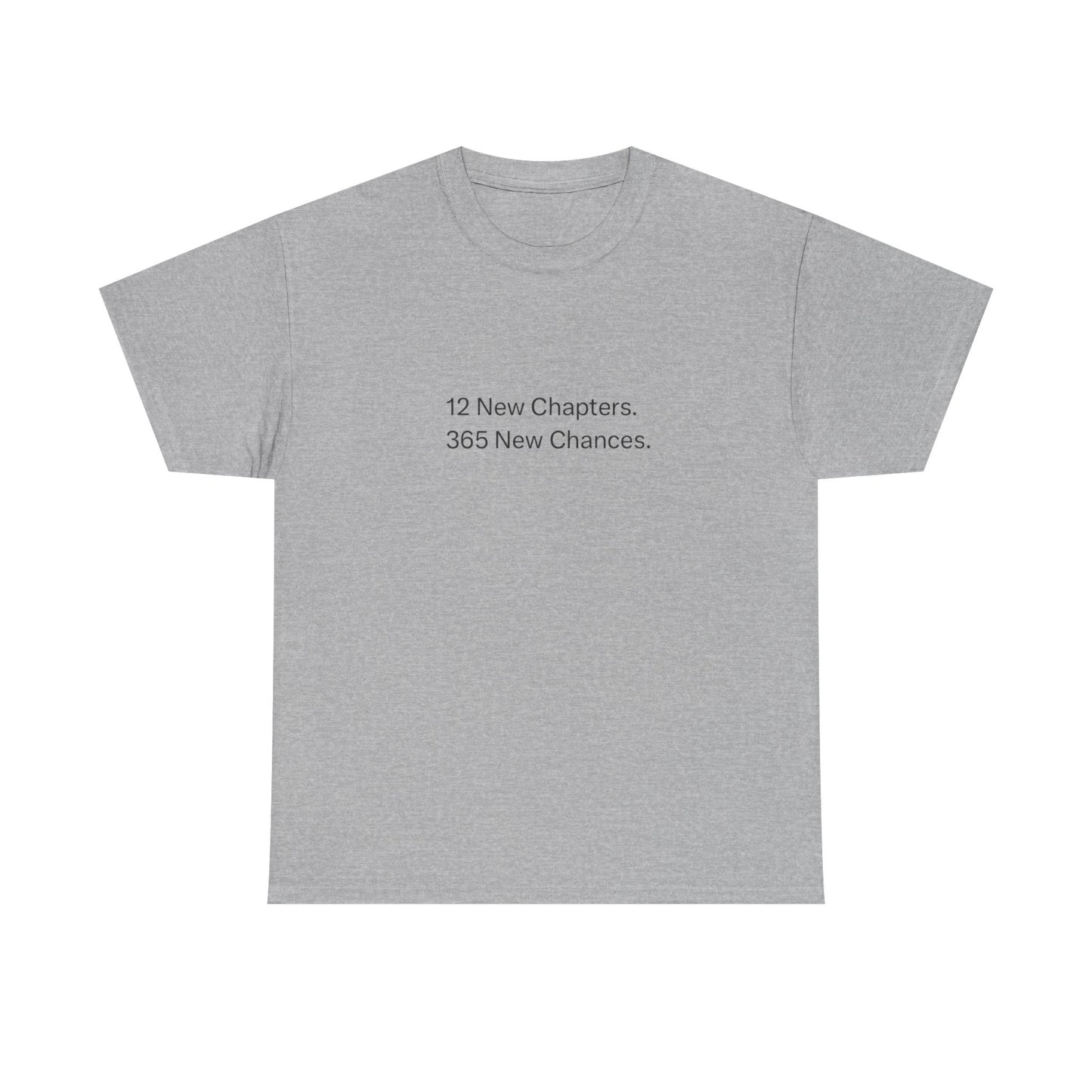 Everyday Is A New Opportunity Graphic T Shirt NEW ADULT Tee