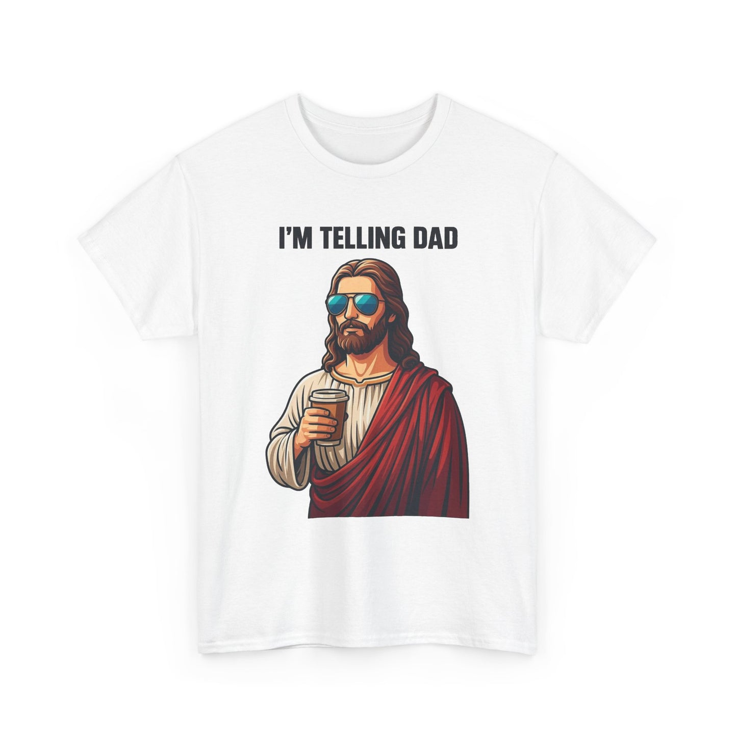 I'm Telling Dad Funny Jesus Jokes Graphic T Shirt Men's Heavy Cotton Tee - Quality - Modern True to Size