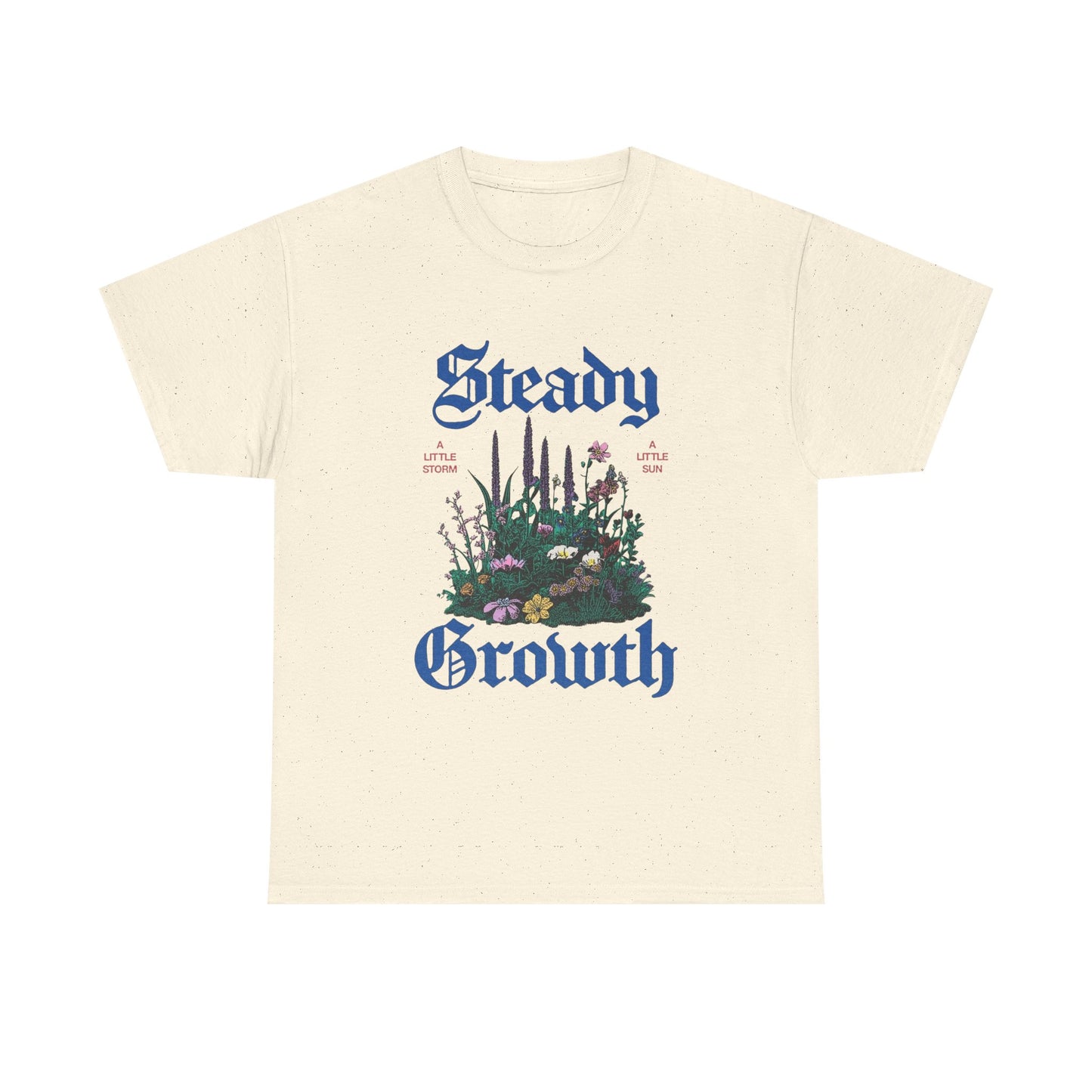 Steady Growth Graphic T Shirt Unisex Heavy Cotton Tee