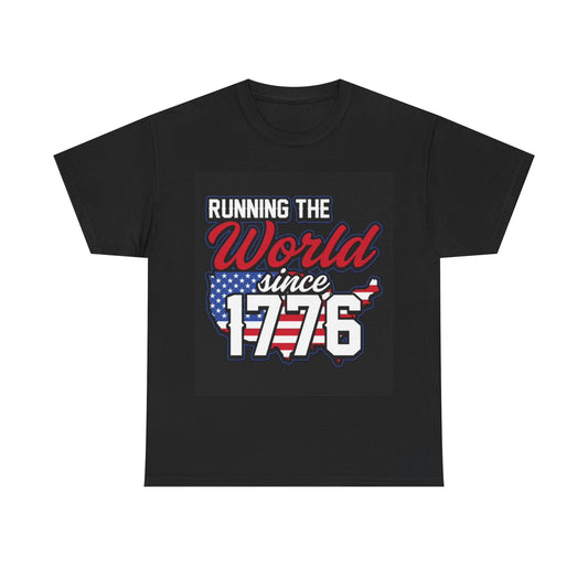 Running The World Tshirt USA American Flag 1776 Freedom Unisex Heavy Cotton Tee