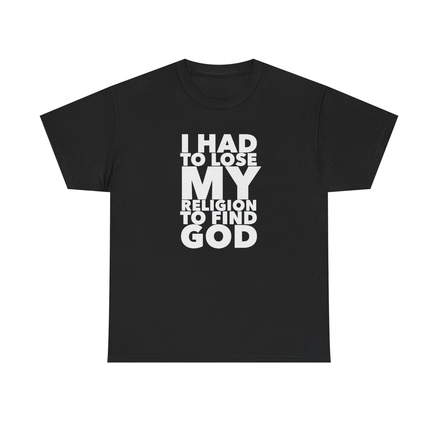 Find God Religious Graphic T Shirt NEW GIFT Unisex Heavy Cotton Tee