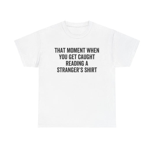 Funny Reading Shirt Tshirt Cute Comedic Unisex Heavy Cotton Tee