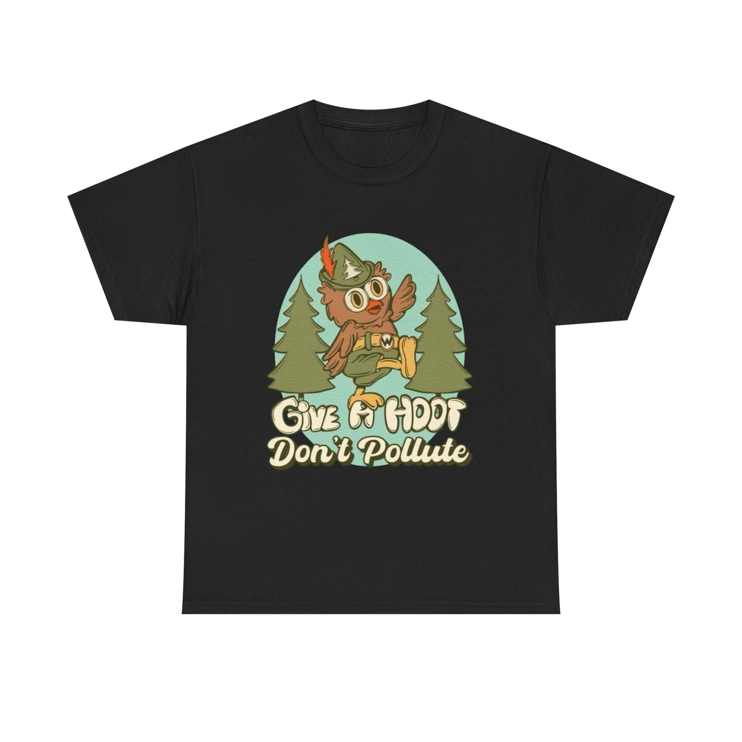 Give A Hoot Don't Pollute Graphic T Shirt Unisex Heavy Cotton Tee