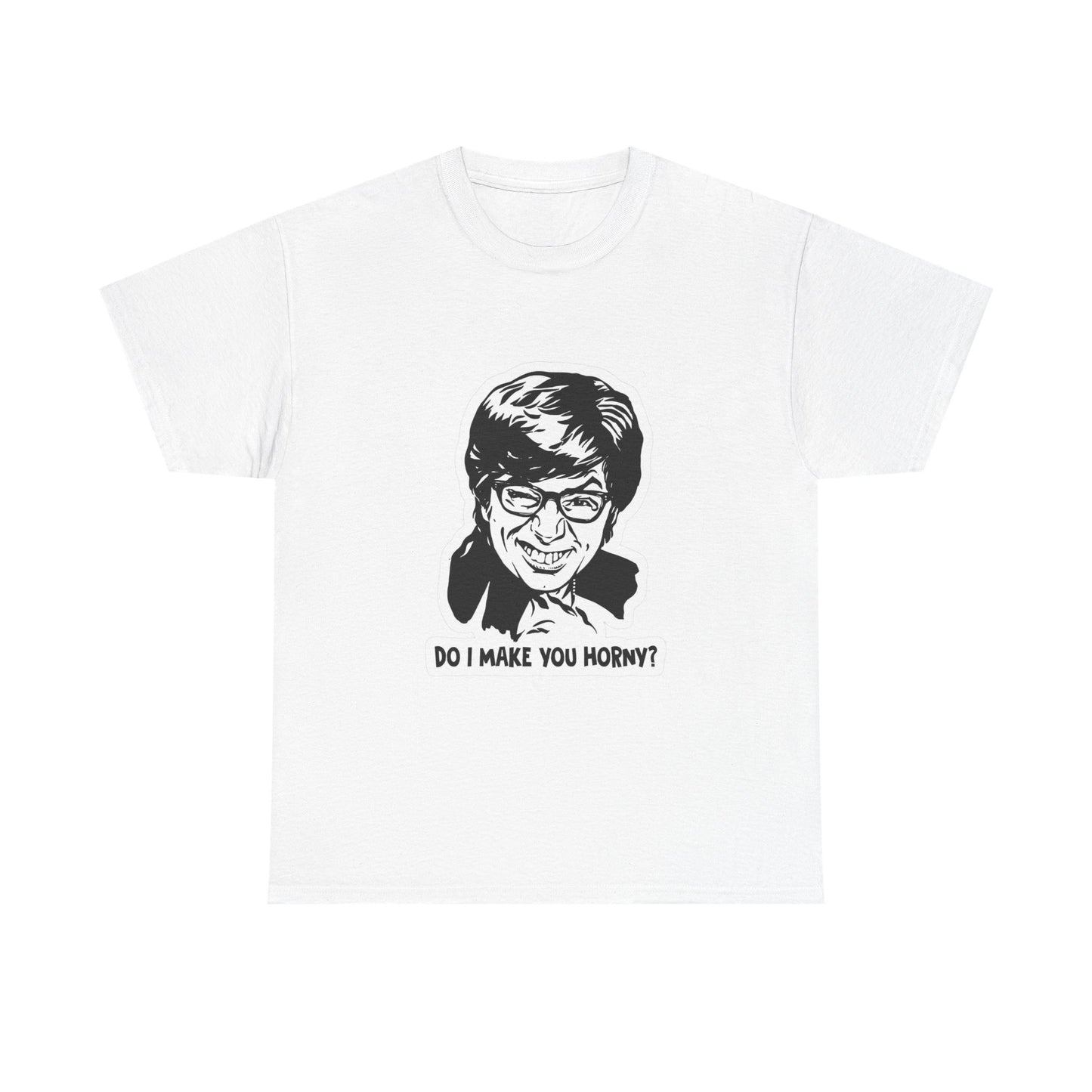 Austin Powers Do I Make You Horny Funny Graphic T Shirt Unisex Cotton Tee NEW