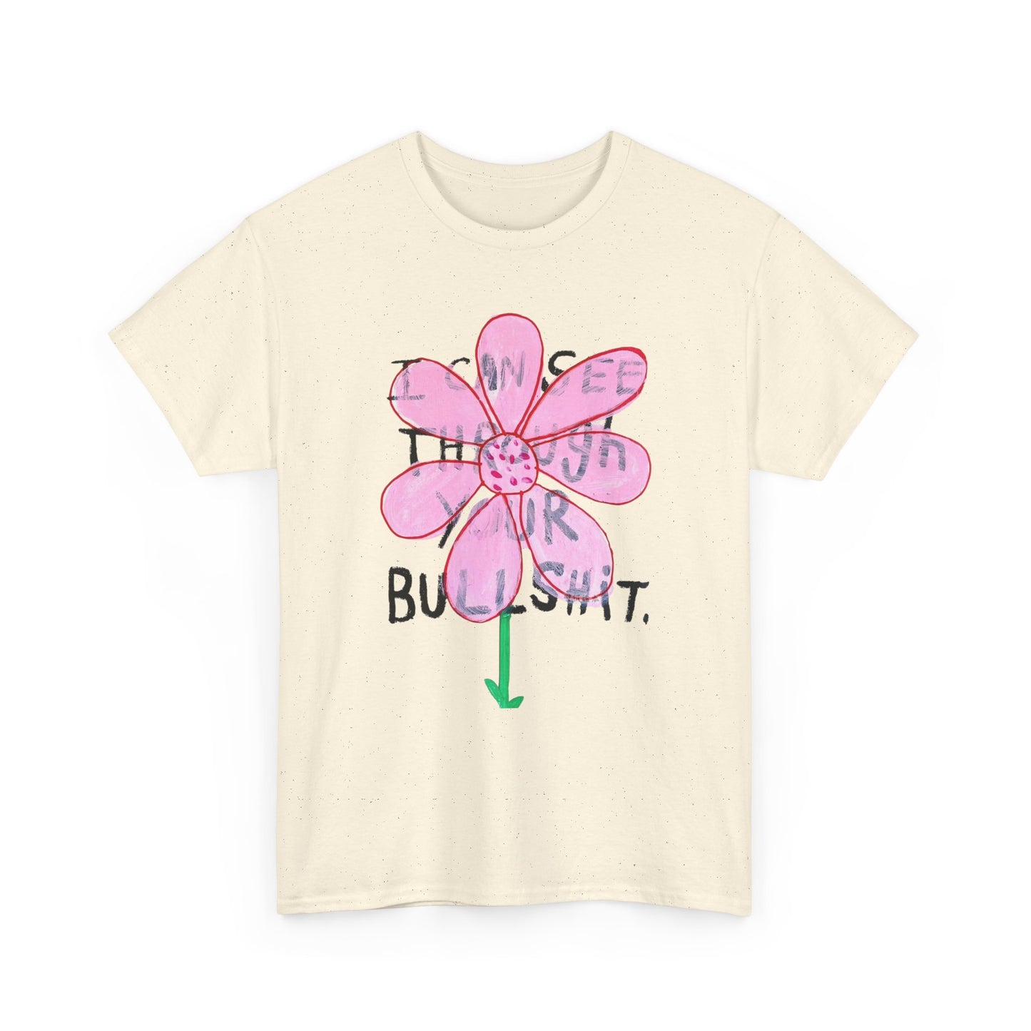 I Can See Through It Flowers Graphic T Shirt Unisex Heavy Cotton Gift Vintage