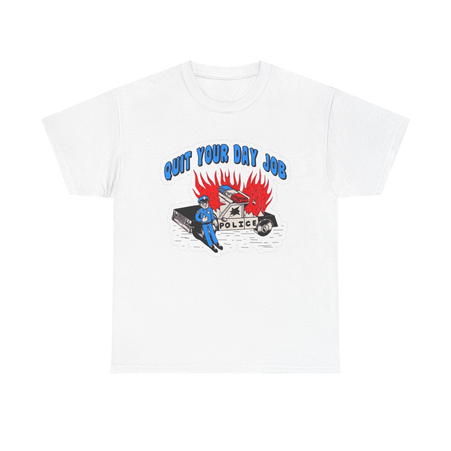 Quit Your Day Job Graphic T Shirt Unisex Cotton Tee NEW