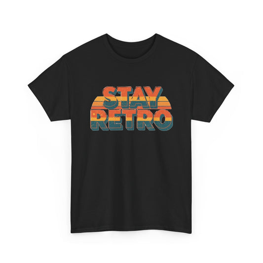 Stay Retro Graphic T-Shirt | Vintage 80s Style Men's Tee