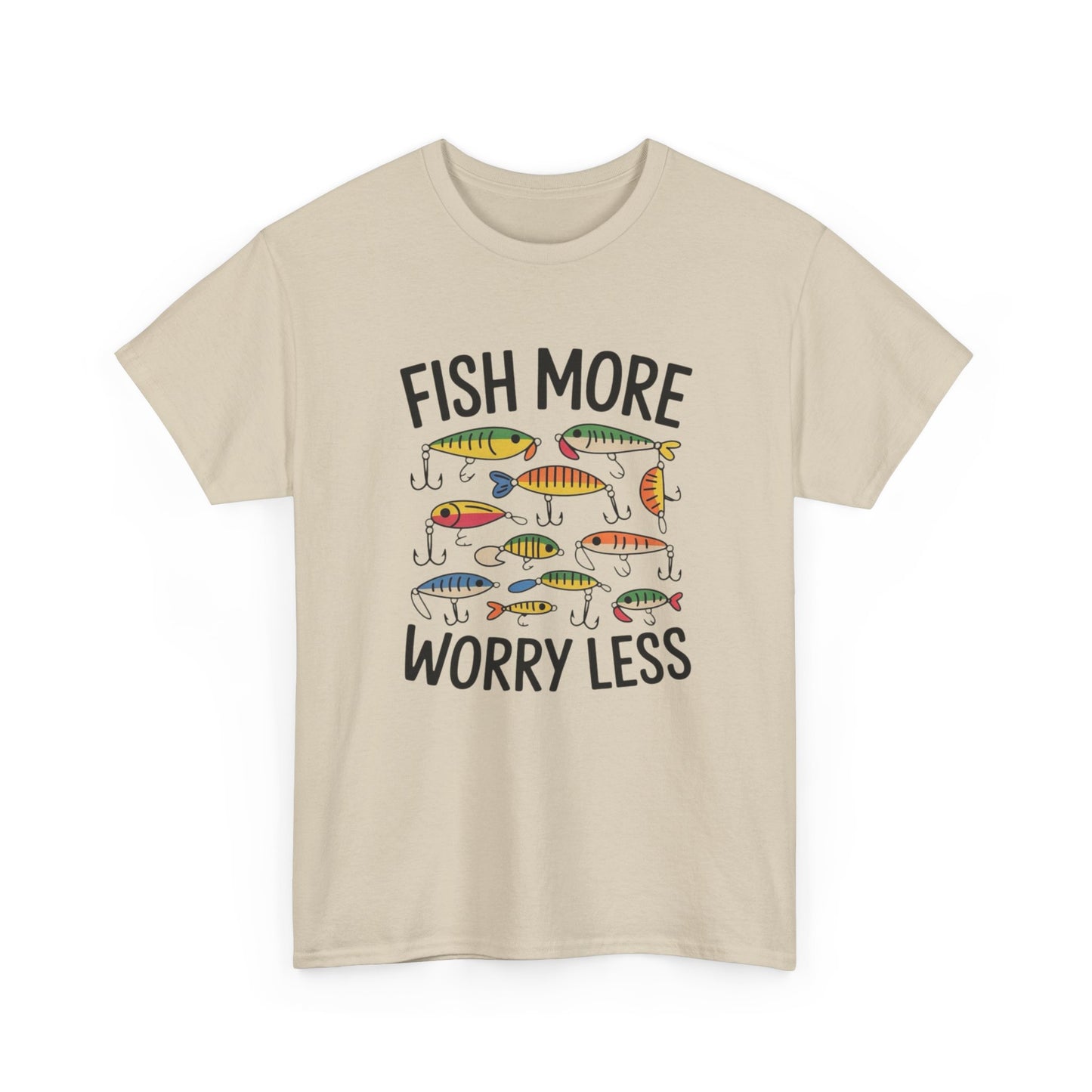 Fish More Worry Less Graphic T Shirt NEW Adult Unisex Heavy Cotton Tee
