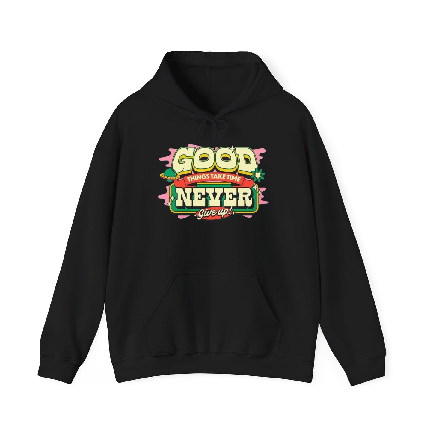 Good Things Take Time Graphic Hoodie Unisex Heavy Blend™ Hooded Sweatshirt