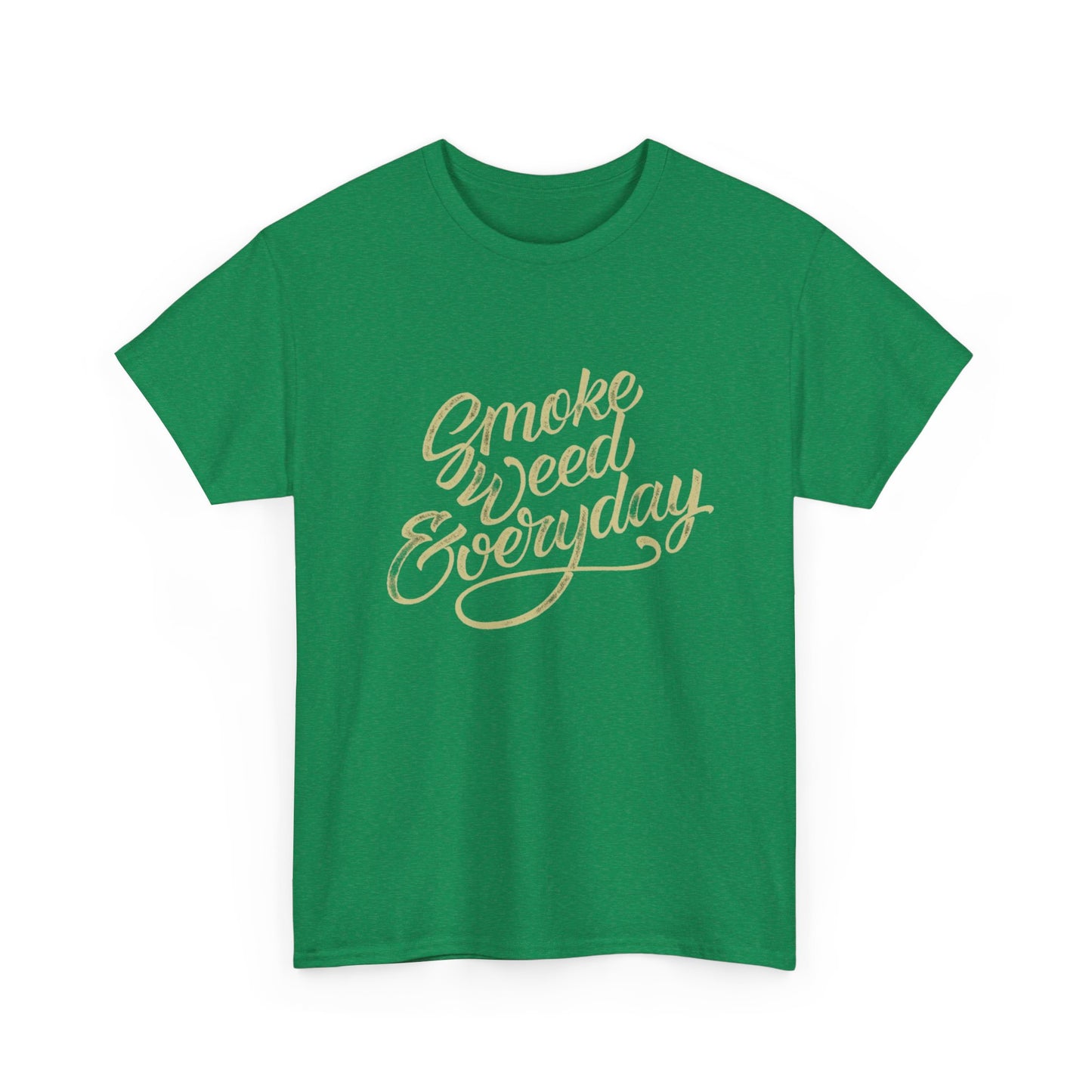 Smoke Weed Everyday T Shirt Graphic Unisex Heavy Cotton Tee NEW GIFT