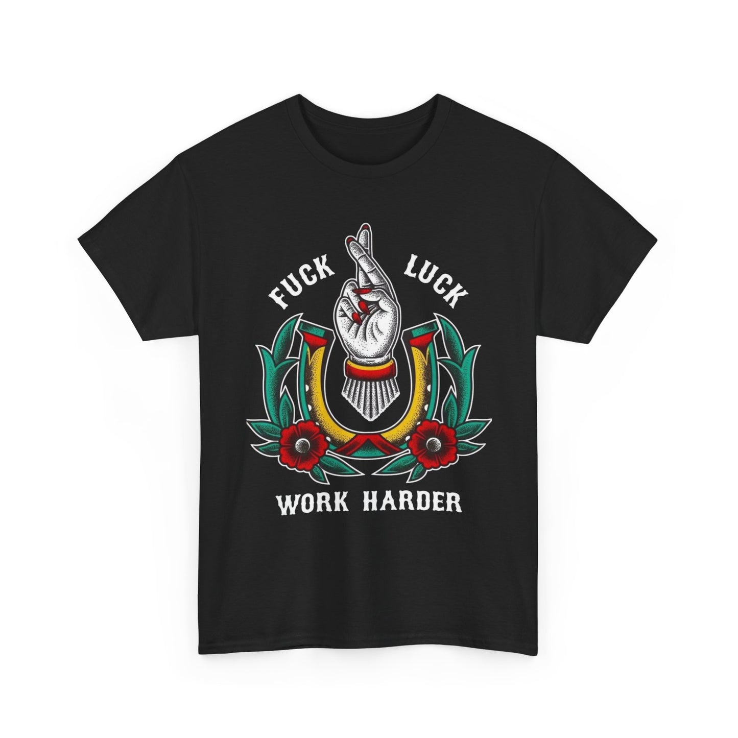 NO LUCK WORK HARDER T Shirt S-5XL NEW Unisex Cotton Tee