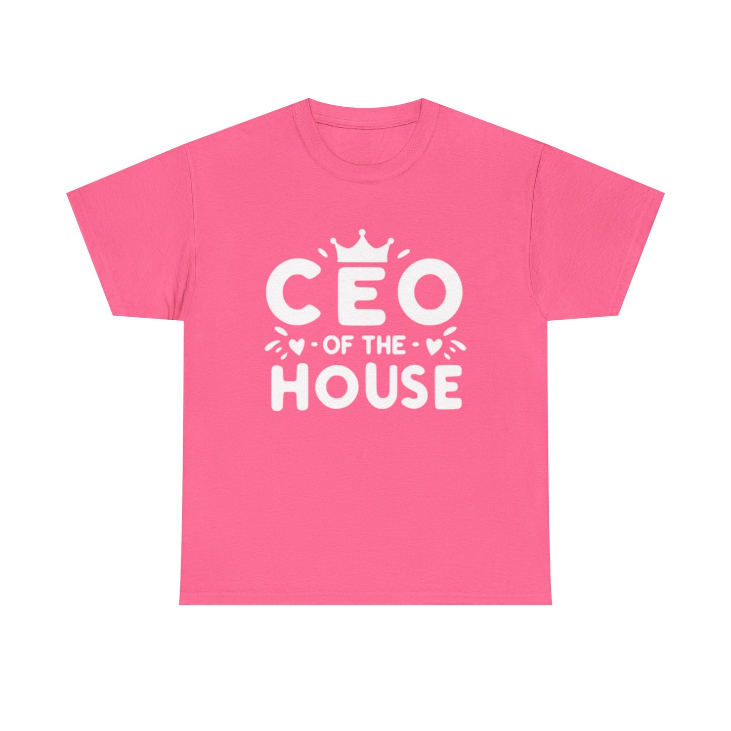 CEO Of This House T Shirt Funny graphic Jokes Unisex Heavy Cotton Tee