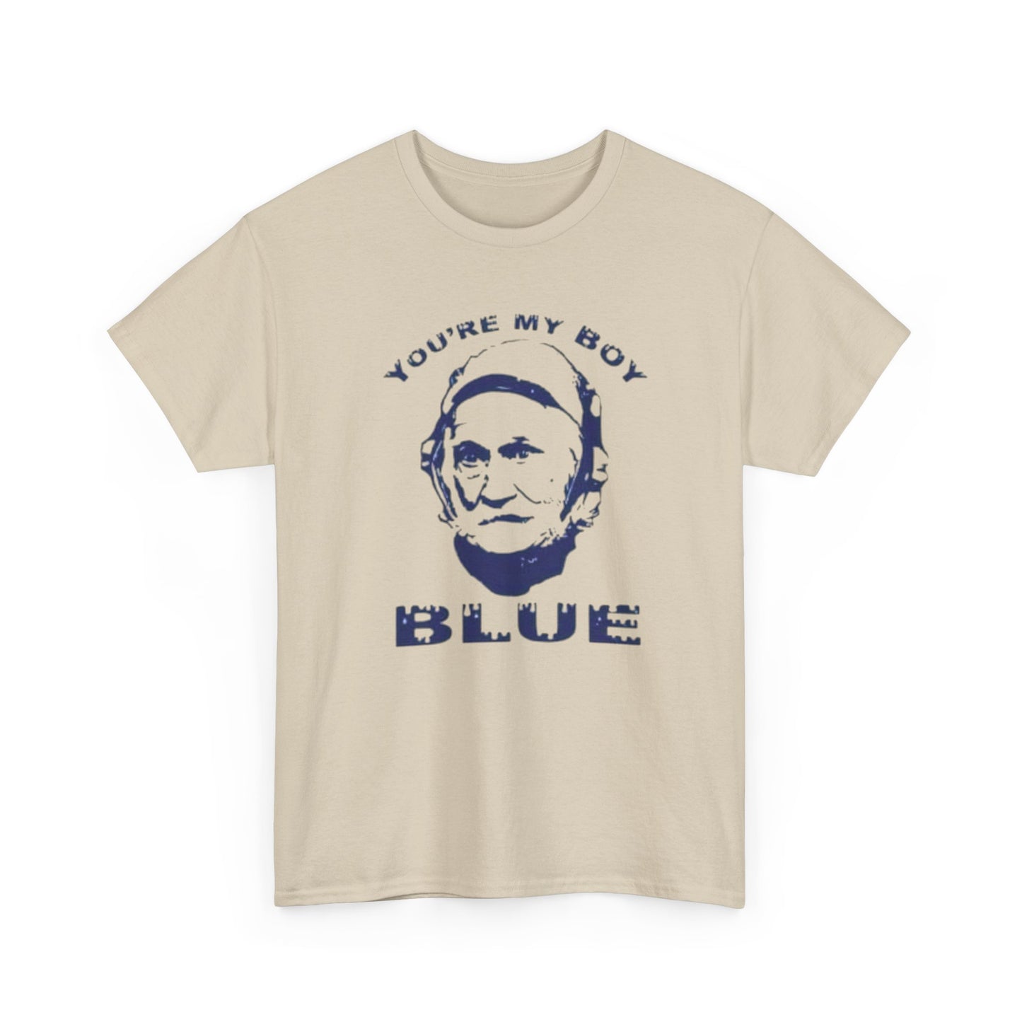 Your My Boy Blue Old School Graphic T Shirt S-5XL NEW Unisex Heavy Cotton Tee