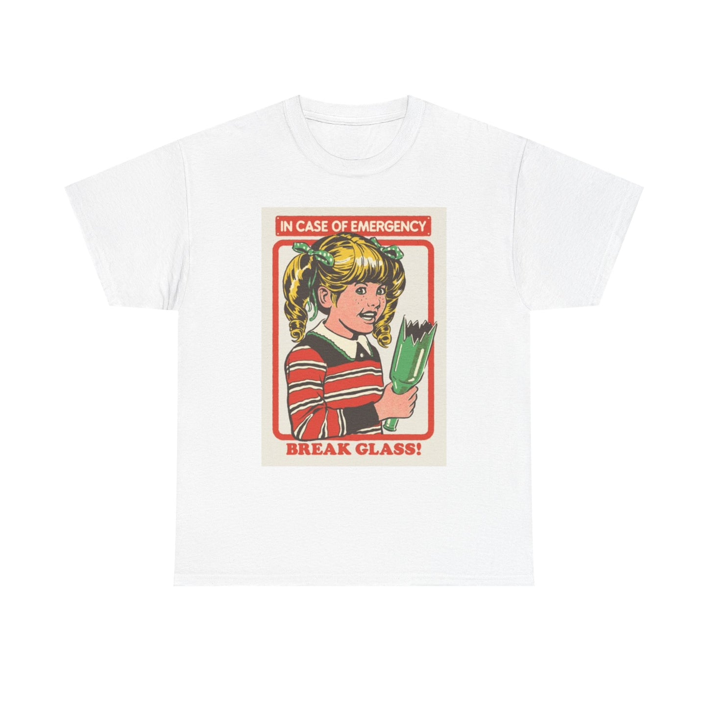 In Case of Emergency Break Glass Shirt Funny Poster Unisex Heavy Cotton Tee