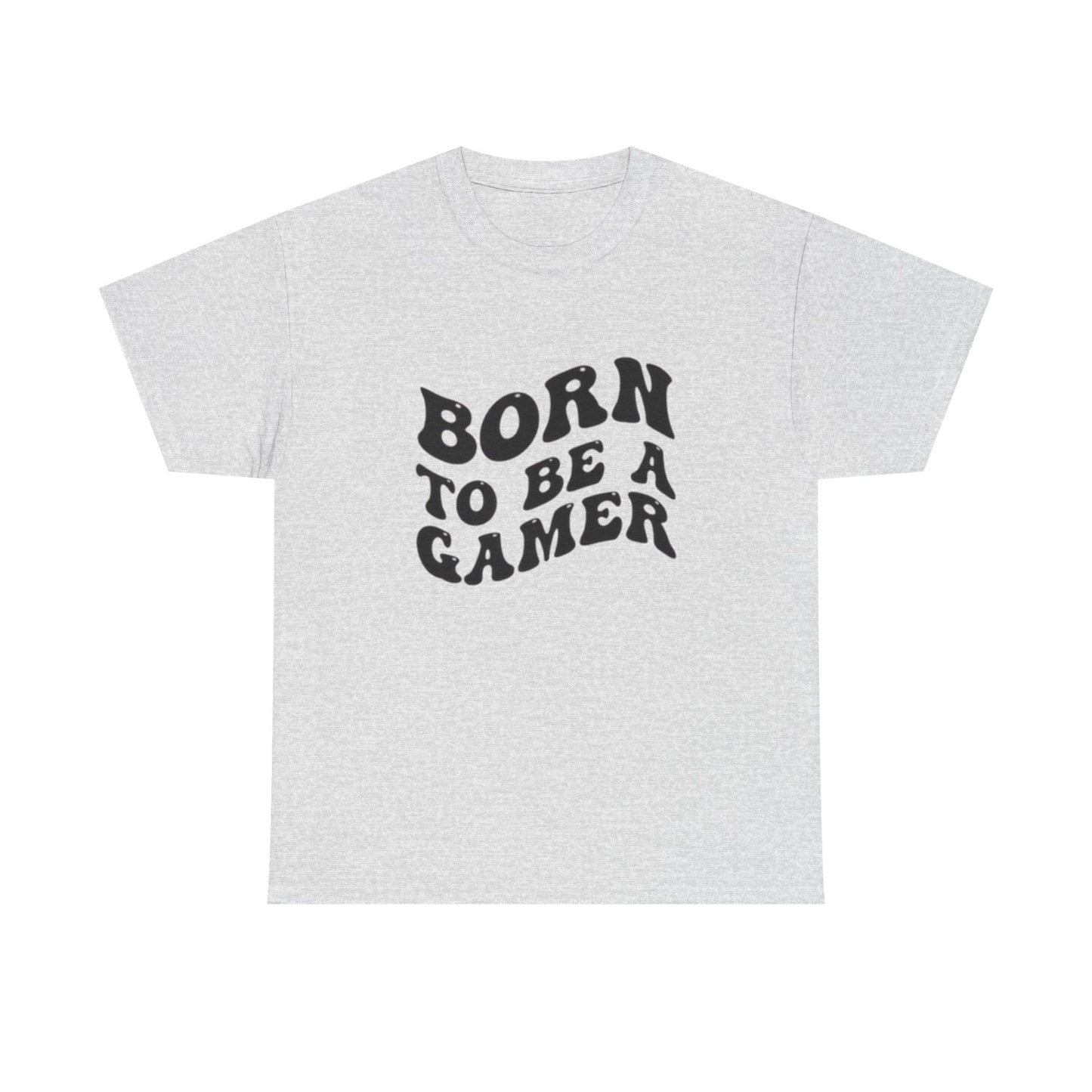 Born To Be A Gamer Graphic T Shirt Unisex Heavy Cotton Tee NEW Gift