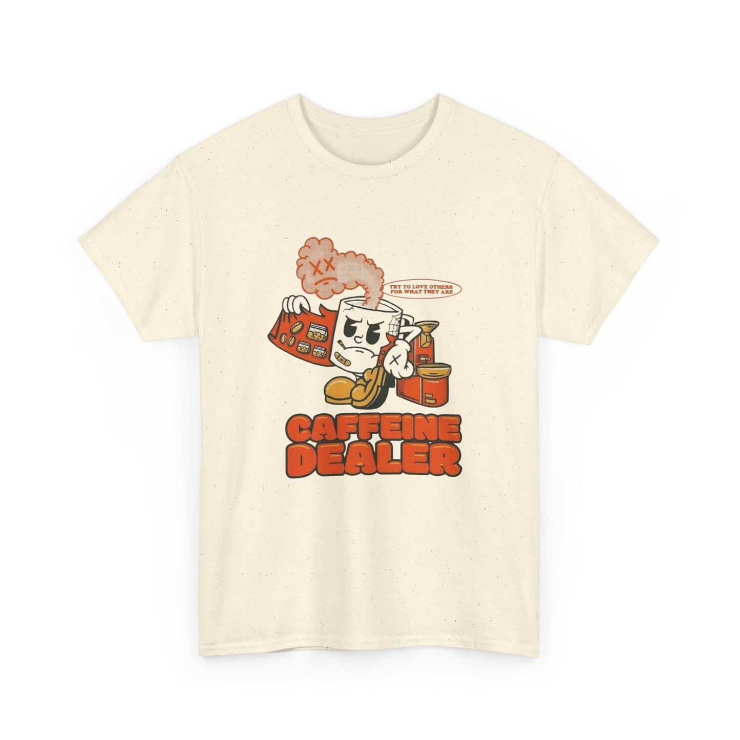 Caffeine Dealer Funny Graphic T Shirt Unisex Heavy Cotton Tee
