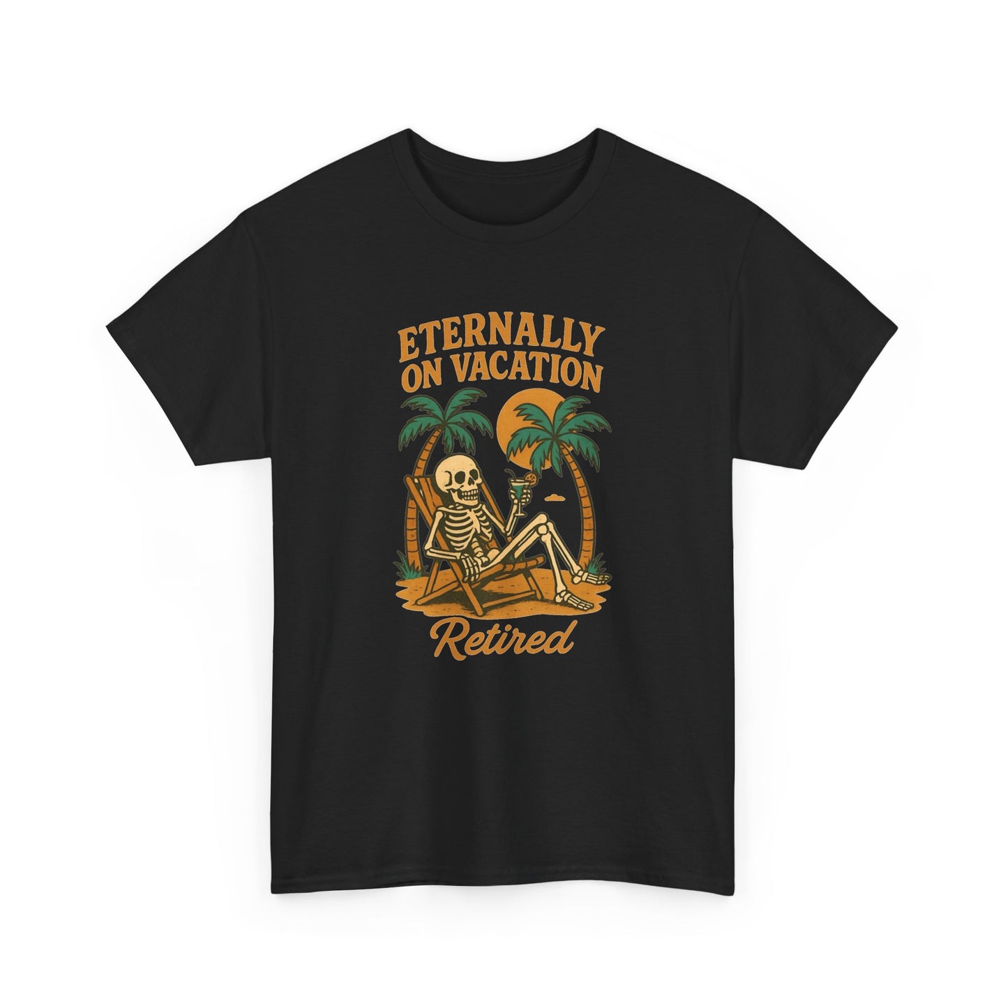 Eternally On Vacation Retired Graphic T Shirt NEW Unisex Heavy Cotton Tee