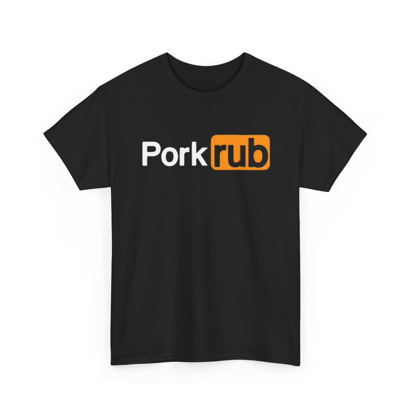 Pork Rub Funny Graphic T Shirt Pornhub Onlyfans Comedy BBQ Unisex Heavy Cotton
