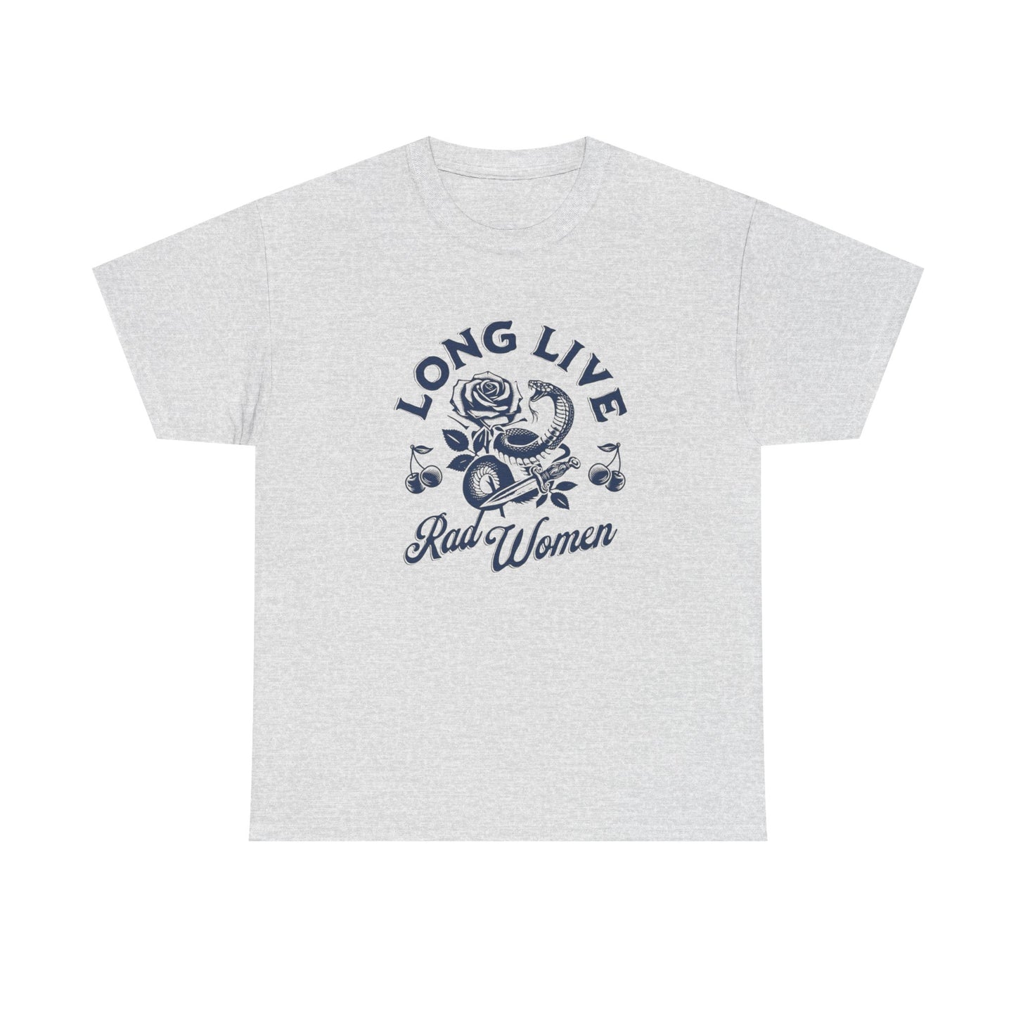 Long Live Rad Women Graphic T Shirt Women's Heavy Cotton Tee