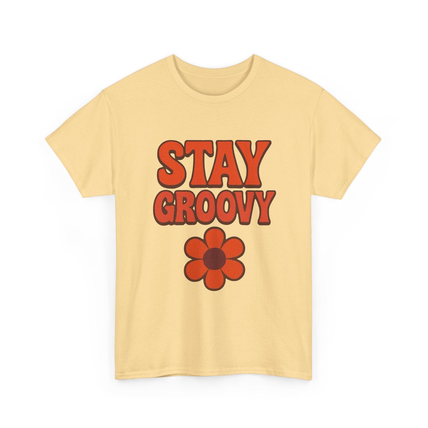 Stay Groovy Graphic T Shirt NEW ADULT Unisex Heavy Cotton Tee