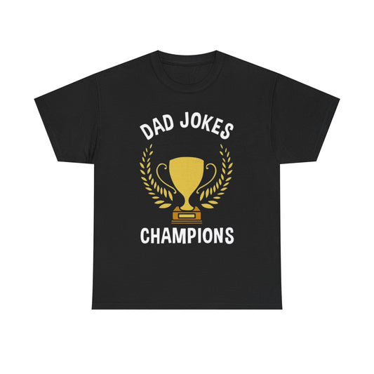 Dad Jokes Champion T SHIRT Retro Funny Jokes GIFT Unisex Heavy Cotton Tee