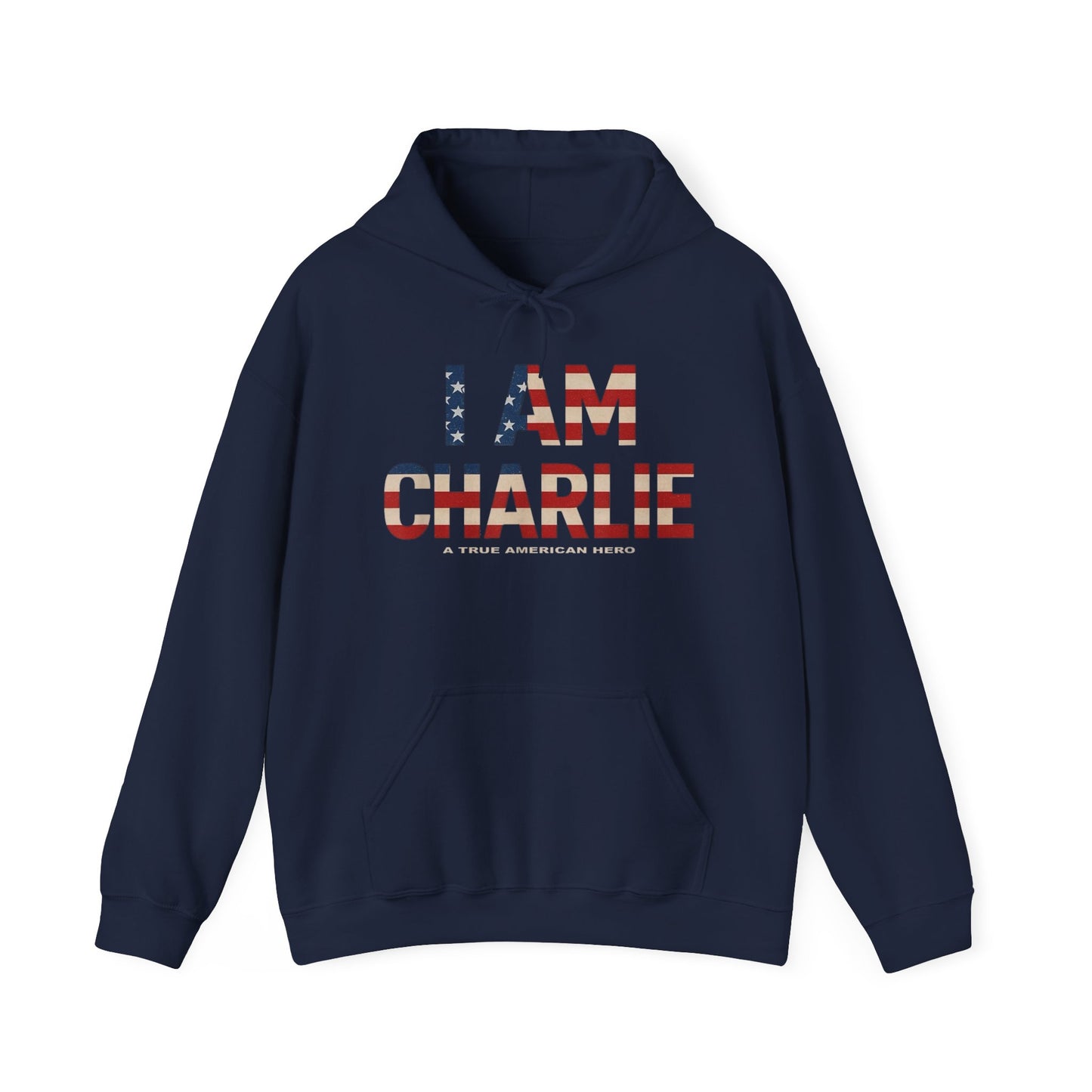 I Am Charlie Kirk Graphic Hoodie Unisex Heavy Blend™ Hooded Sweatshirt Freedom