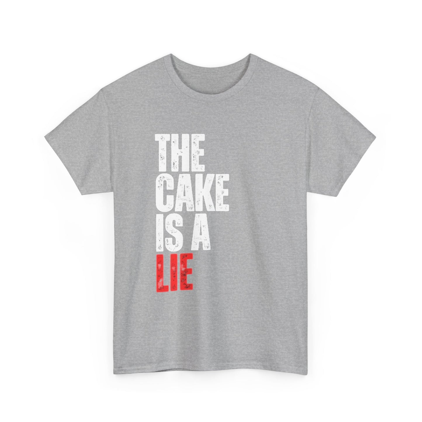 The Cake Is A Lie Funny Graphic T Shirt Unisex Heavy Cotton Tee