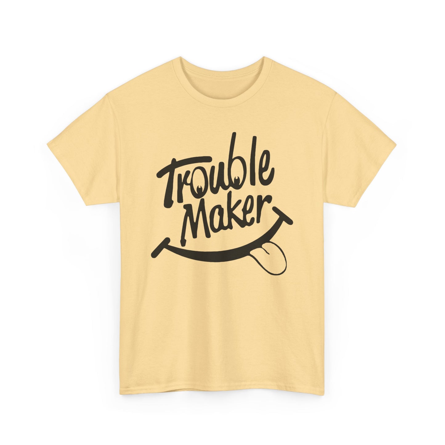 Trouble Maker Funny Graphic T Shirt NEW ADULT