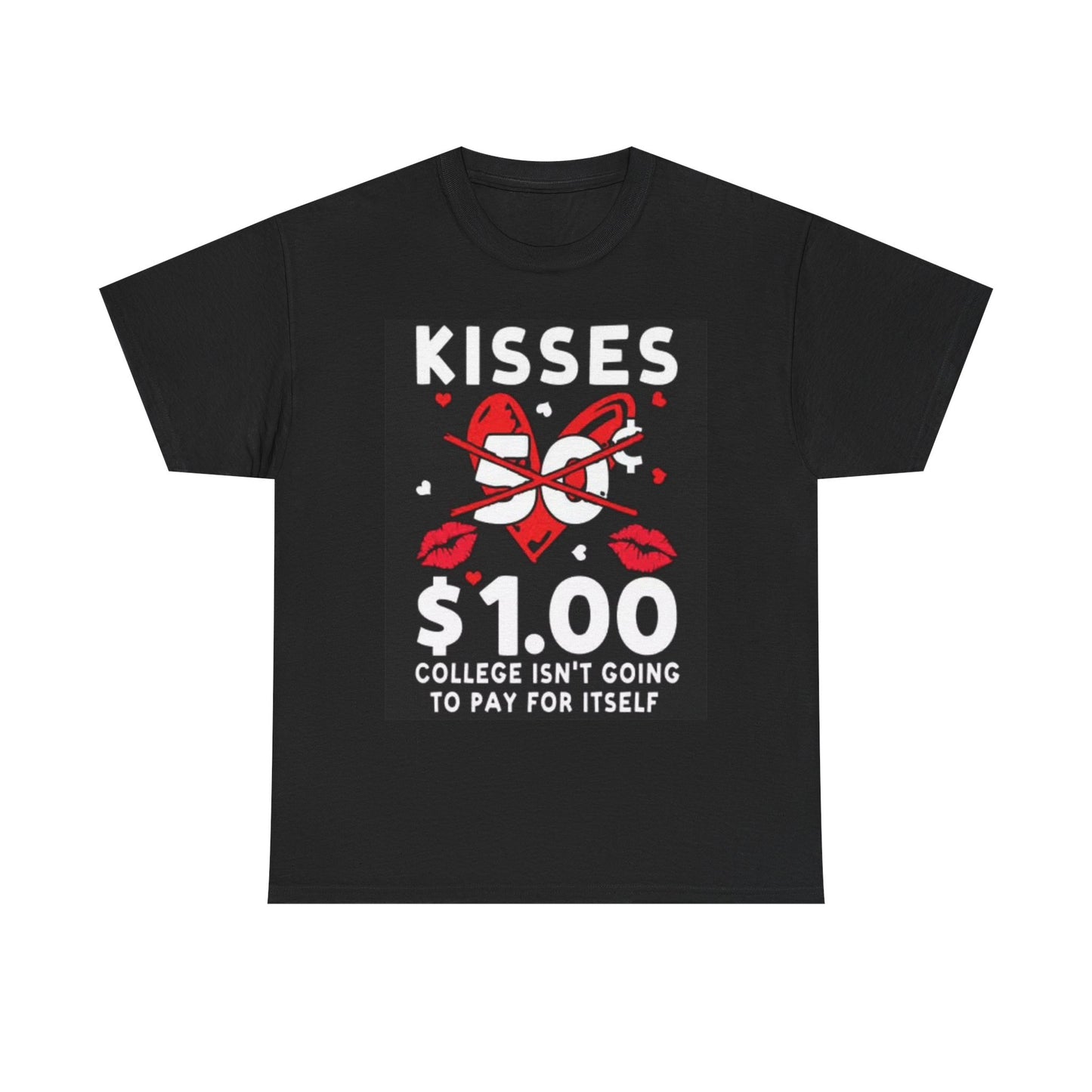 College Kissing Booth T Shirt Funny Graphic Hearts Jokes Unisex Heavy Cotton Tee
