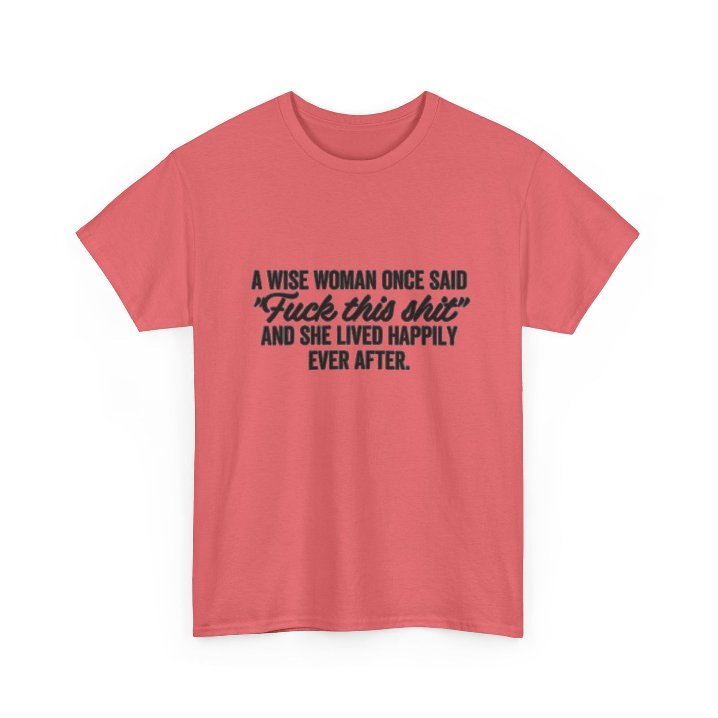 A Wise Women Funny Jokes Mom Graphic T Shirt NEW Unisex Heavy Cotton Tee