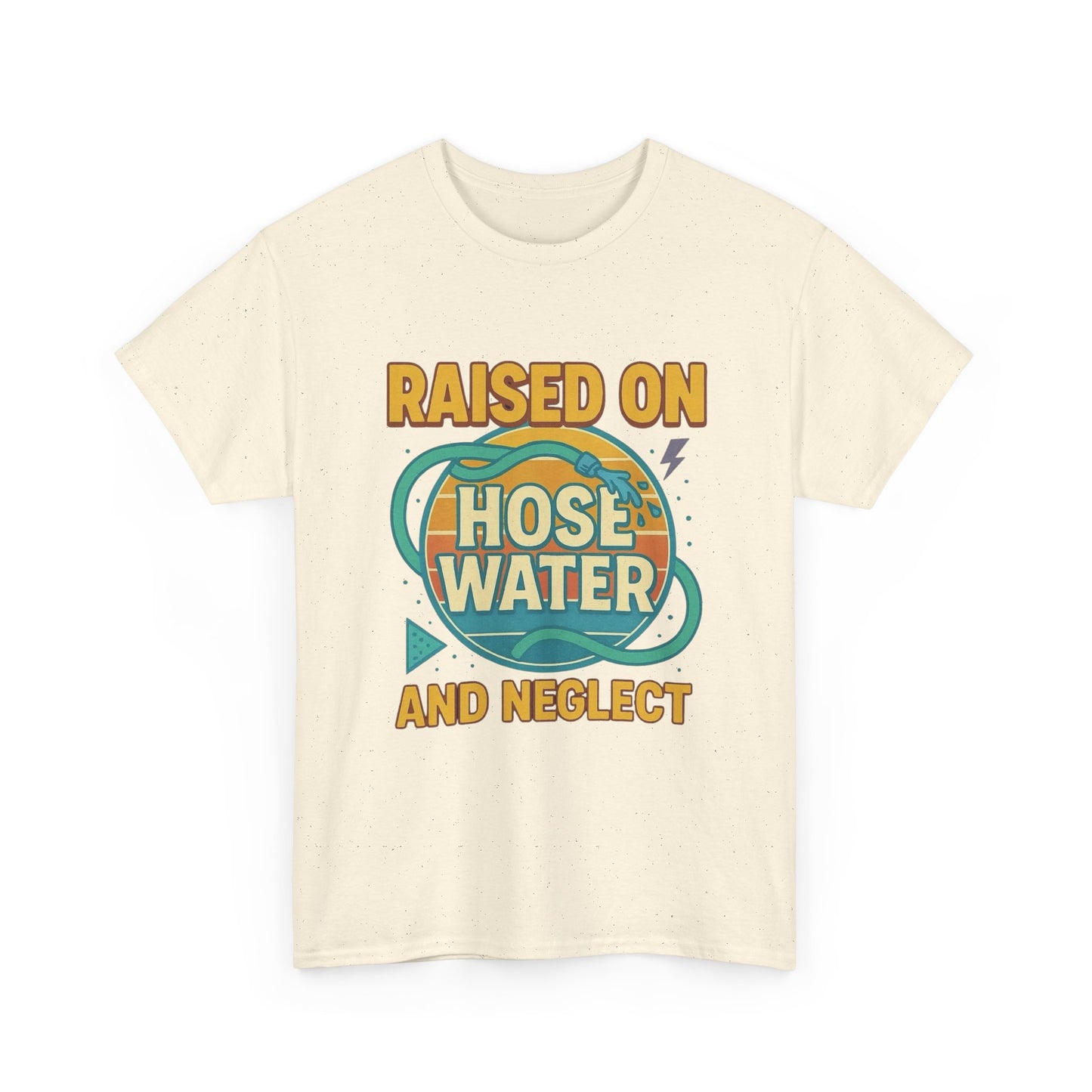 90's Kids Raised On Hose Water Funny Graphic T Shirt NEW Unisex Heavy Cotton Tee