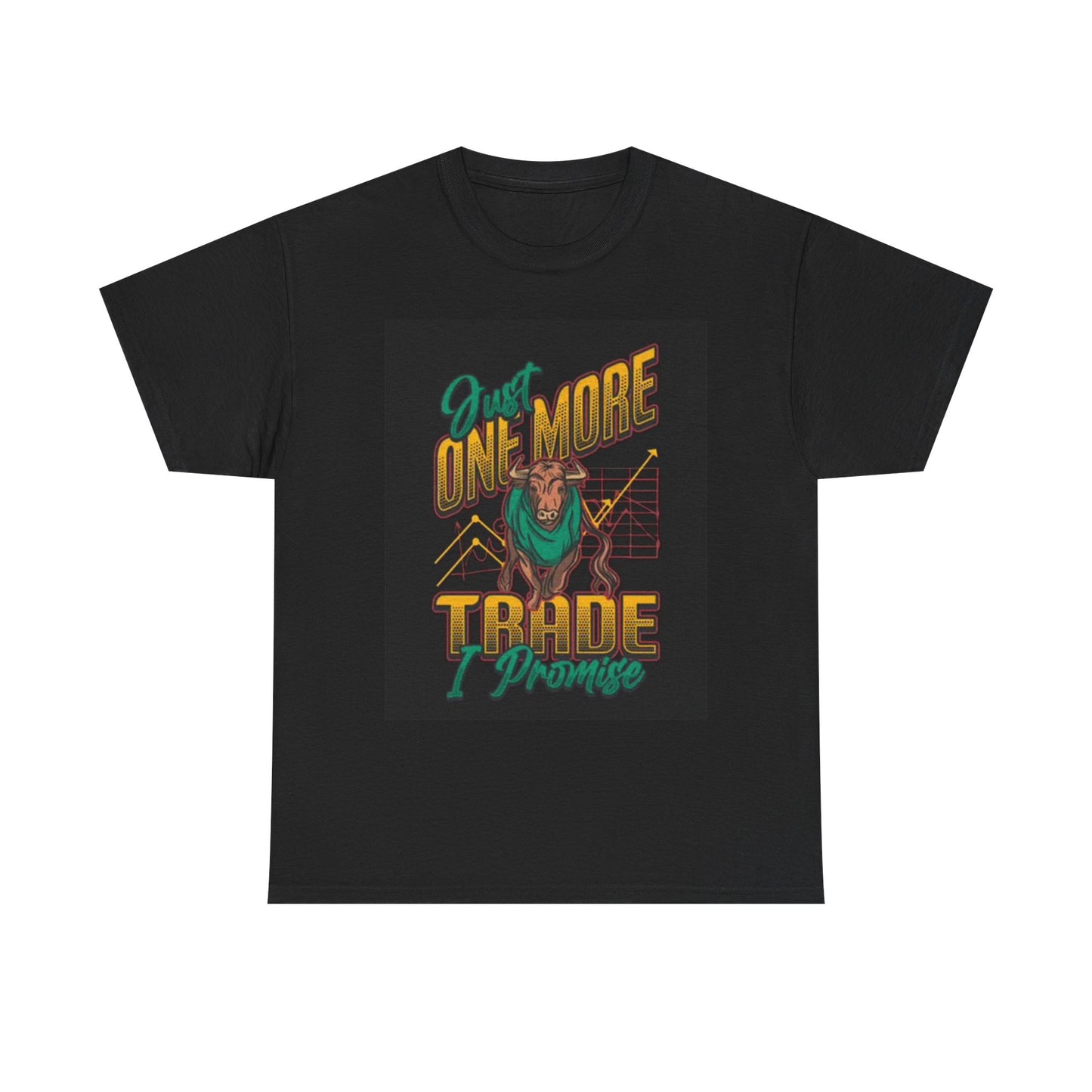 Stock Trading Shirt Funny One More Trade Bitcoin Unisex Heavy Cotton Tee