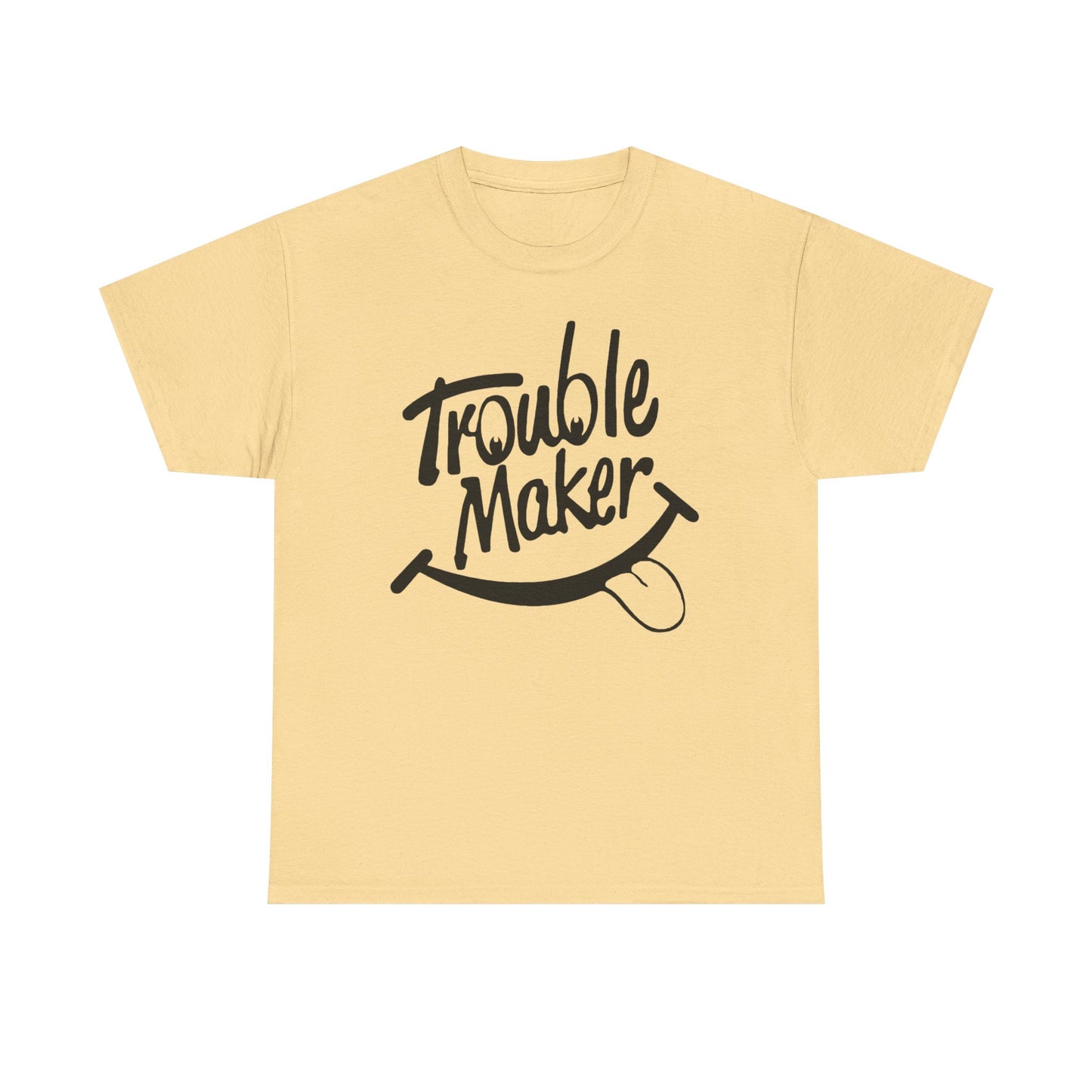 Trouble Maker Funny Graphic T Shirt NEW ADULT