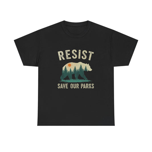 Resist Protect Our Parks Graphic T Shirt Unisex Heavy Cotton Tee